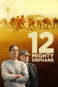 12 Mighty Orphans izle